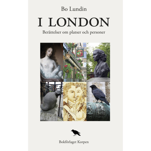 Bo Lundin I London : berättelser om platser och personer (bok, danskt band)