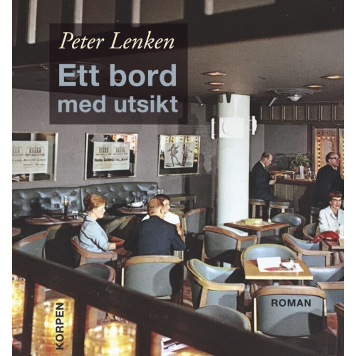 Peter Lenken Ett bord med utsikt (bok, danskt band)