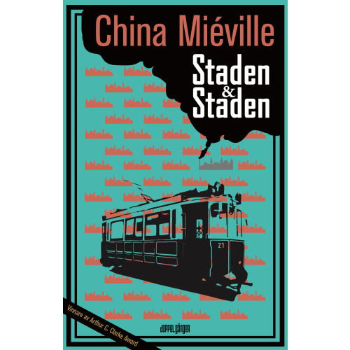 China Miéville Staden & staden (bok, danskt band)