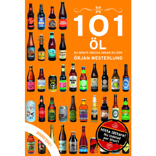 Örjan Westerlund 101 öl du måste dricka innan du dör 2020/2021 (inbunden)