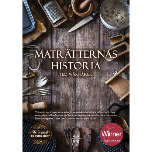 Ted Wärnåker Maträtternas historia (inbunden)