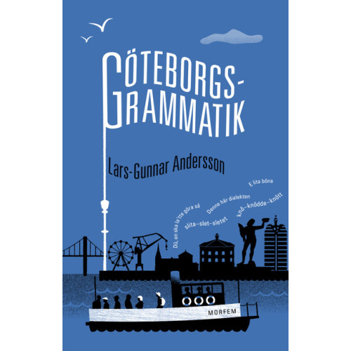 Lars-Gunnar Andersson Göteborgsgrammatik (bok, kartonnage)
