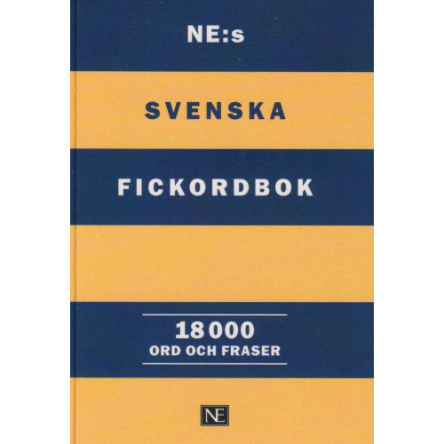 NE Nationalencyklopedin NE:s svenska fickordbok (häftad)