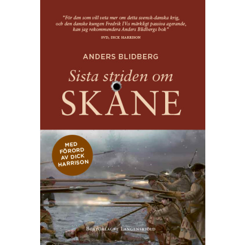 Anders Blidberg Sista striden om Skåne (bok, danskt band)
