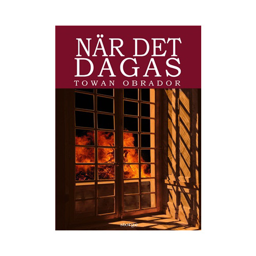 Towan Obrador När det dagas : historisk roman från Gotlands 1600-tal ca 1603 - 1610 (inbunden)