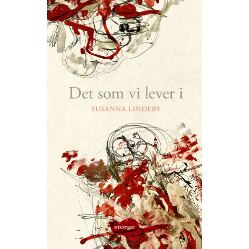 Susanna Lindeby Det som vi lever i (bok, danskt band)