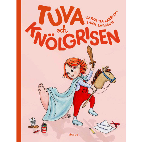 Karolina Larsson Tuva och knölgrisen (bok, kartonnage)