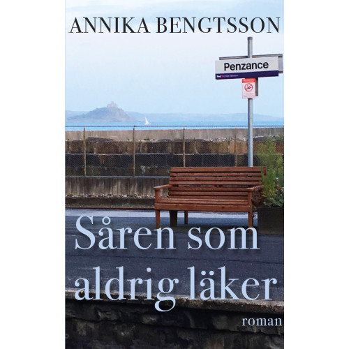 Annika Bengtsson Såren som aldrig läker (bok, danskt band)