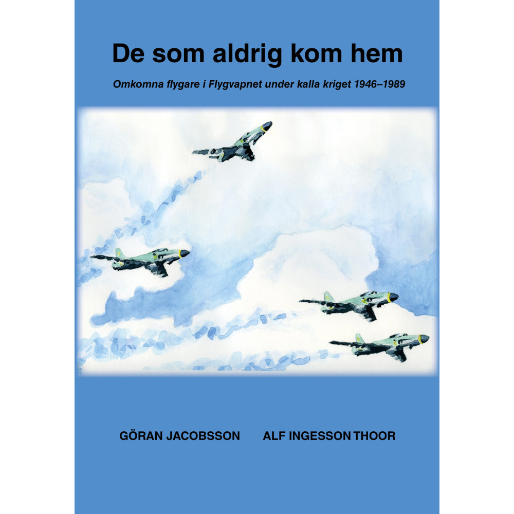 Produktbild för De som aldrig kom hem (inbunden)