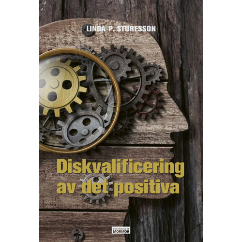Linda P. Sturesson Diskvalificering av det positiva (bok, danskt band)