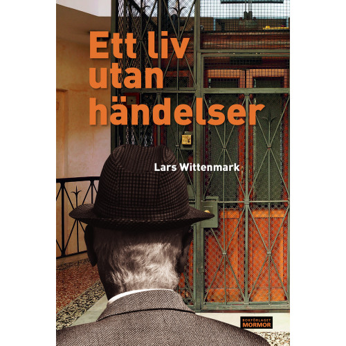 Lars Wittenmark Ett liv utan händelser (bok, danskt band)