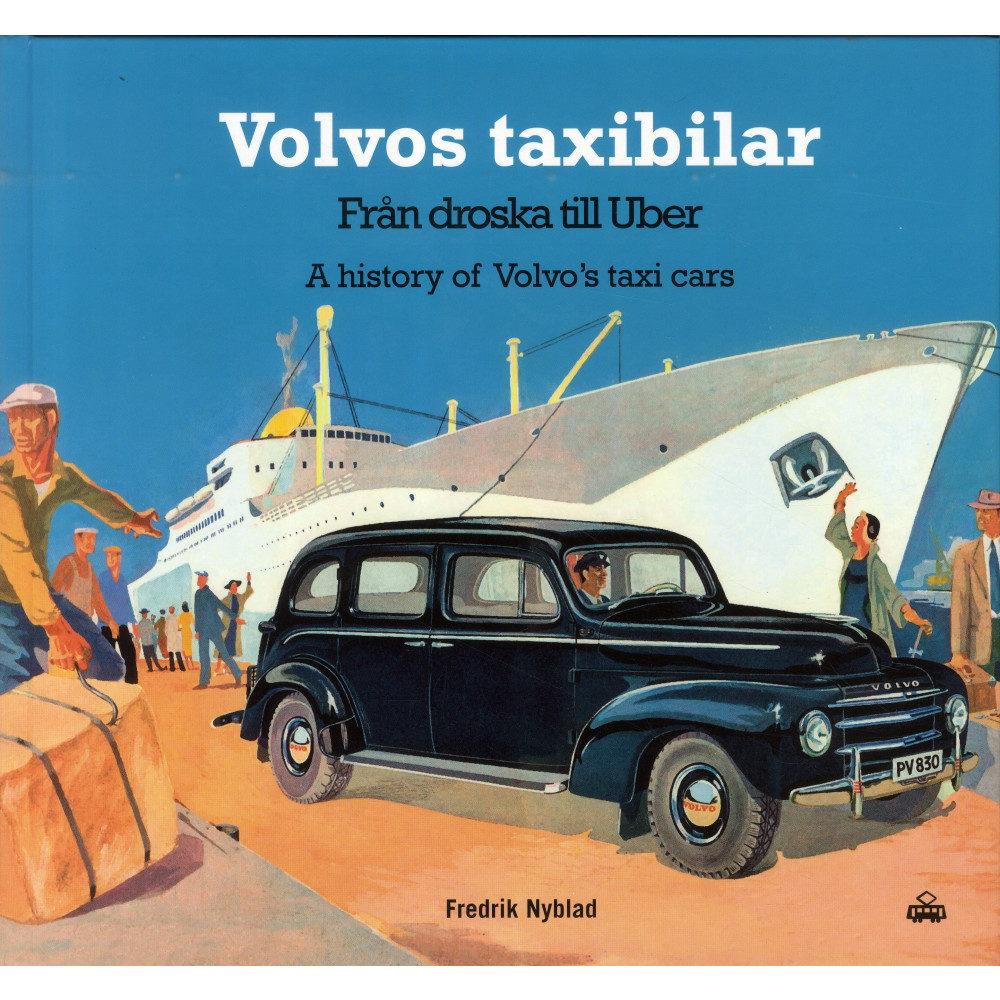 Produktbild för Volvos taxibilar : från droska till Uber (inbunden)
