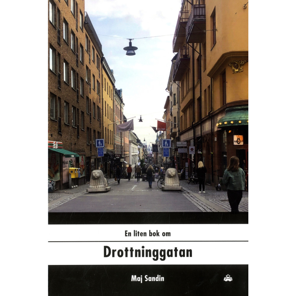 Produktbild för En liten bok om Drottninggatan (inbunden)