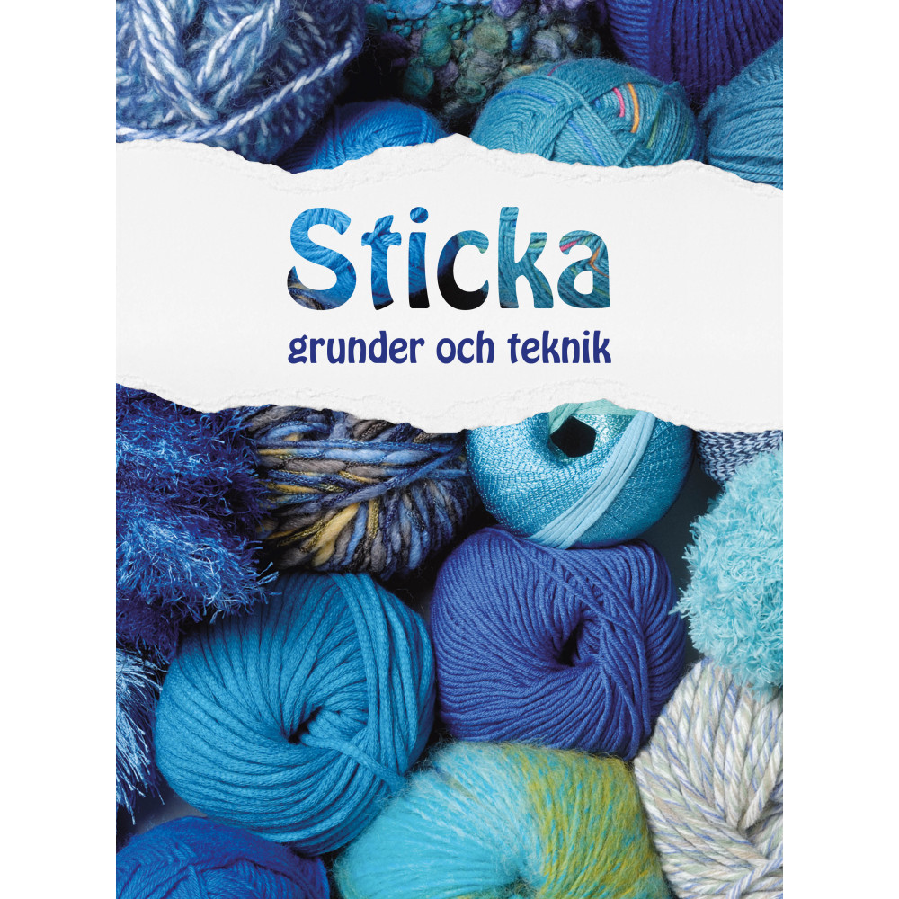 Produktbild för Sticka : Grunder och teknik (inbunden)