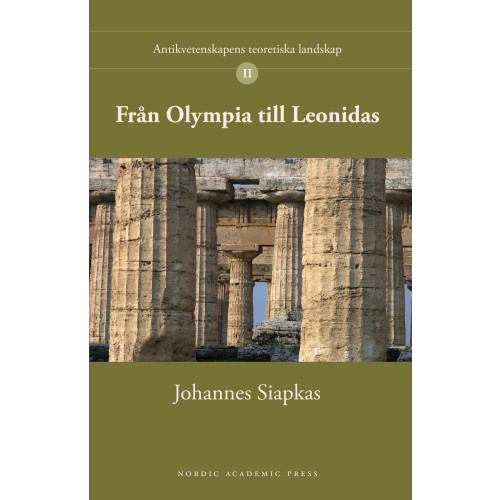 Johannes Siapkas Från Olympia till Leonidas (häftad)
