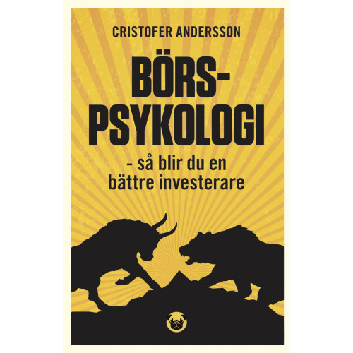 Cristofer Andersson Börspsykologi : så blir du en bättre investerare (bok, flexband)