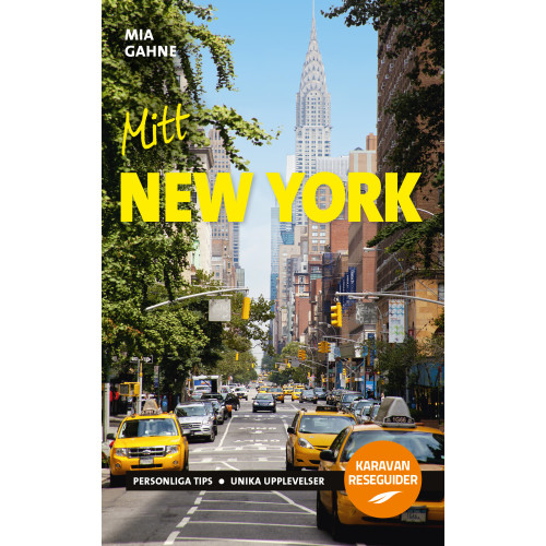 Mia Gahne Mitt New York (bok, flexband)