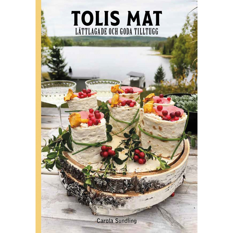 Produktbild för Tolis mat - lättlagade och goda tilltugg (inbunden)