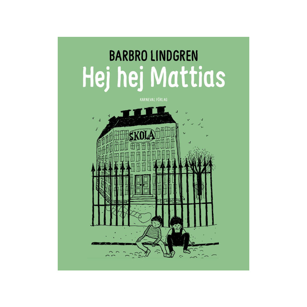 Produktbild för Hej hej Mattias (inbunden)