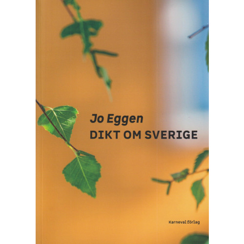 Jo Eggen Dikt om Sverige (bok, danskt band)