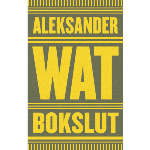 Aleksander Wat Bokslut (häftad)