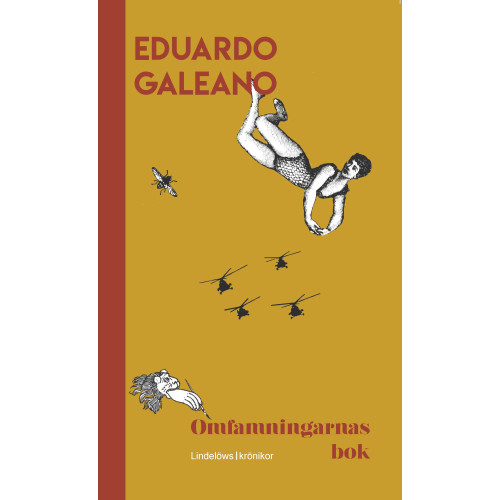 Eduardo Galeano Omfamningarnas bok (pocket)