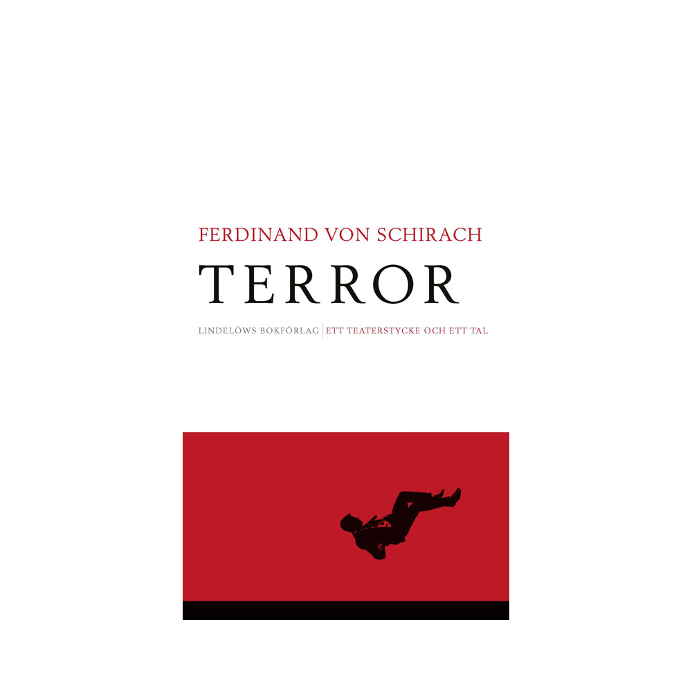 Produktbild för Terror : ett teaterstycke och ett tal (inbunden)