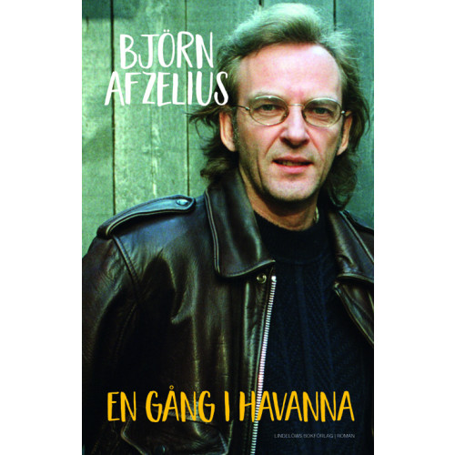 Björn Afzelius En gång i Havanna (pocket)