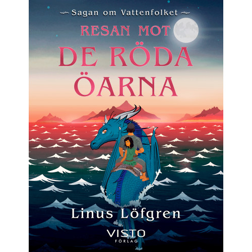 Linus Löfgren Resan mot de röda öarna (inbunden)