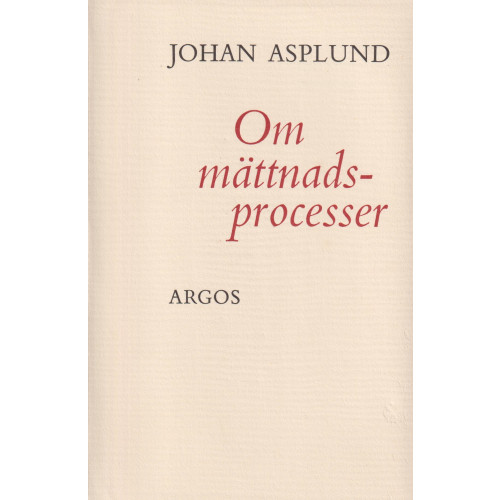 Johan Asplund Om mättnadsprocesser (häftad)