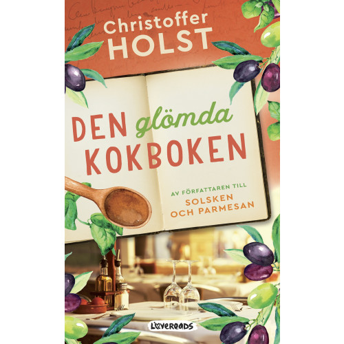 Christoffer Holst Den glömda kokboken (inbunden)