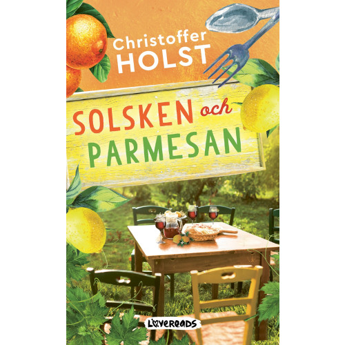 Christoffer Holst Solsken och parmesan (pocket)