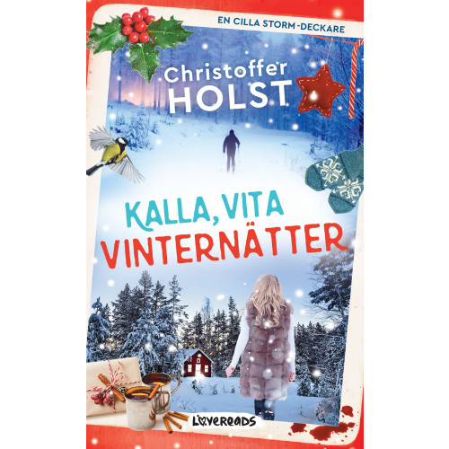 Christoffer Holst Kalla, vita vinternätter (pocket)