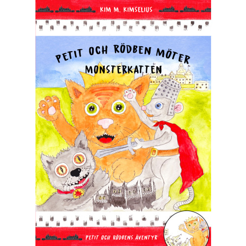 Kim M. Kimselius Petit och Rödben möter Monsterkatten (bok, kartonnage)