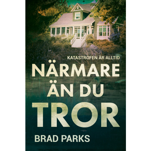Brad Parks Närmare än du tror (bok, danskt band)