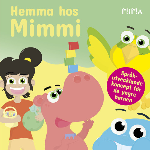 Fredrik Hammarstedt Hemma hos Mimmi (bok, board book)