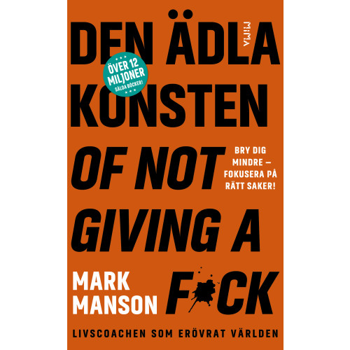 Mark Manson Den ädla konsten of not giving a f*ck (pocket)