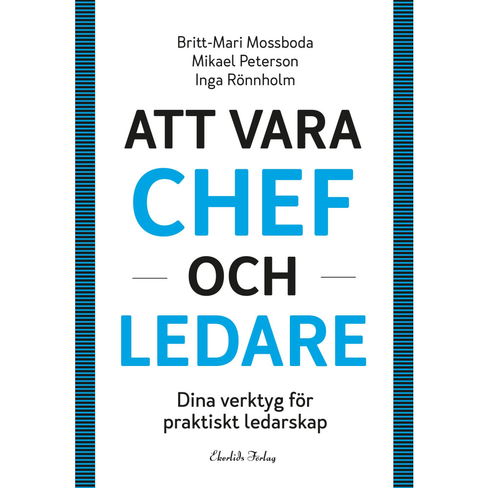 Produktbild för Att vara chef och ledare (inbunden)