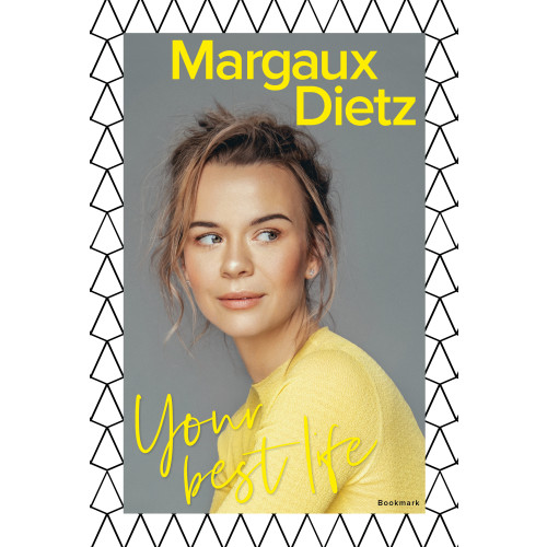 Margaux Dietz Your best life (bok, kartonnage)