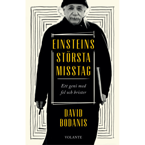 David Bodanis Einsteins största misstag : ett geni med fel och brister (pocket)