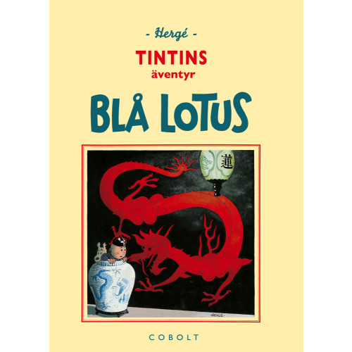 Hergé Blå lotus (bok, halvklotband)