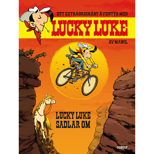 Mawil Lucky Luke sadlar om (inbunden)