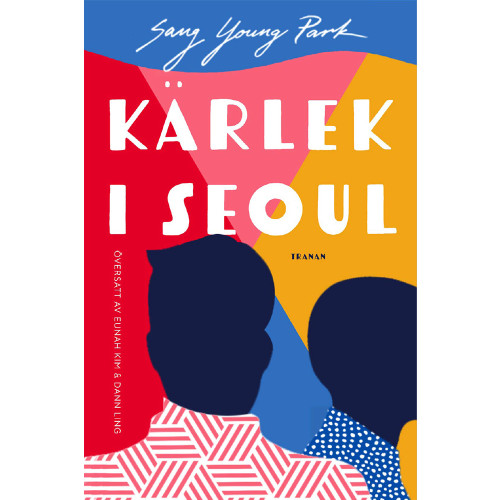 Sang Young Park Kärlek i Seoul (inbunden)