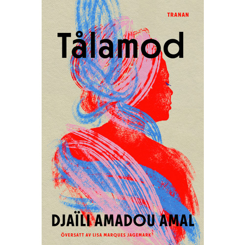 Djaïli Amadou Amal Tålamod (inbunden)