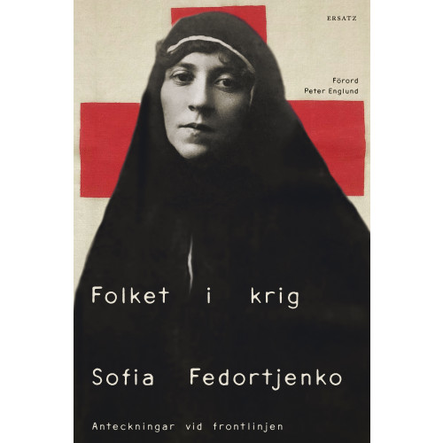 Sofia Fedortjenko Folket i krig (inbunden)