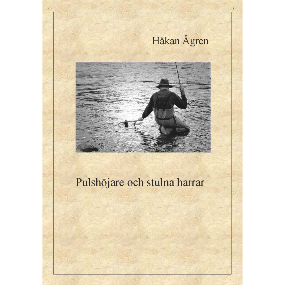 Produktbild för Pulshöjare och stulna harrar (häftad)