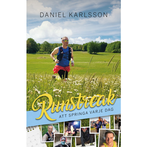 Daniel Karlsson Runstreak : att springa varje dag (bok, danskt band)