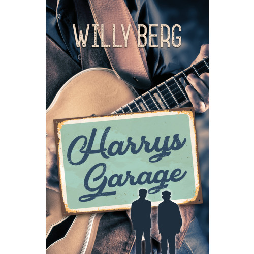 Willy Berg Harrys Garage (bok, danskt band)
