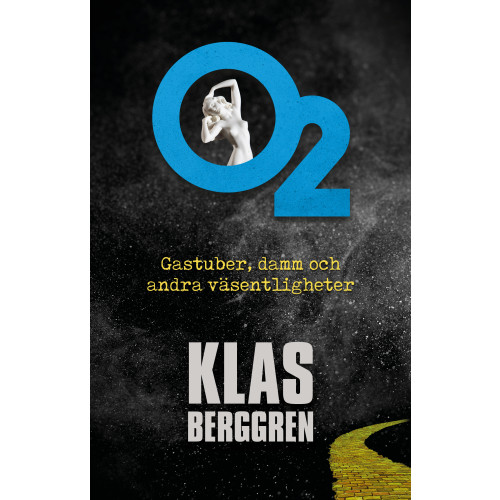 Klas Berggren O2 : gastuber, damm och  andra väsentligheter (bok, danskt band)