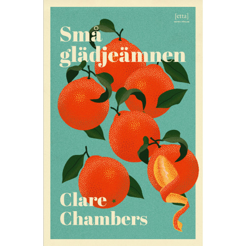 Clare Chambers Små glädjeämnen (inbunden)